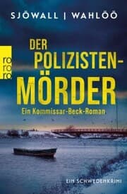Cover von Der Polizistenmörder: Ein Kommissar-Beck-Roman