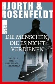 Cover von Die Menschen, die es nicht verdienen