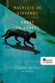 Cover von Frost in Neapel: Lojacono ermittelt in Neapel