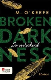 Cover von Broken Darkness: So verlockend