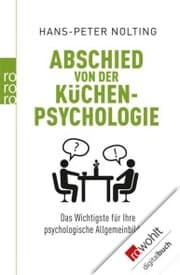 Cover von Abschied von der Küchenpsychologie