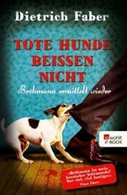 Cover von Tote Hunde beißen nicht