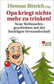 Cover von Opa kriegt nichts mehr zu trinken!