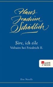 Cover von «Sire, ich eile ...»