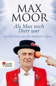 Cover von Als Max noch Dietr war