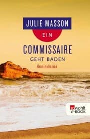 Cover von Ein Commissaire geht baden
