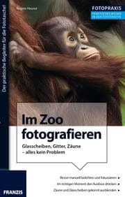 Cover von Foto Praxis Im Zoo fotografieren