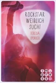 Cover von Rockstar weiblich sucht (Die Rockstars-Serie 4)