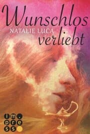 Cover von Die Dschinn-Reihe 2: Wunschlos verliebt