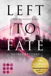 Cover von Left to Fate. Die Ausgesetzten