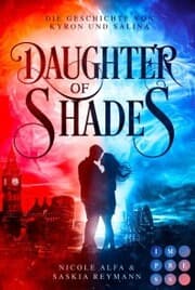 Cover von Daughter of Shades (Die Geschichte von Kyron und Salina 1)