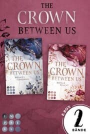 Cover von The Crown Between Us: 2 Bände in einem Bundle!
