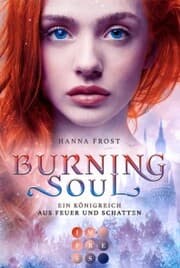 Cover von Burning Soul (Ein Königreich aus Feuer und Schatten 1)