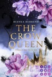 Cover von The Crow Queen 2: Tödliche Flüche