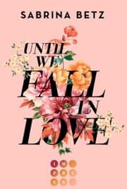 Cover von Until We Fall In Love