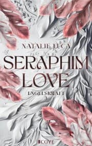 Cover von Seraphim Love (Engelskraft 3)