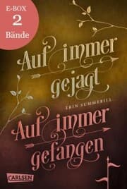 Cover von Auf immer gejagt und Auf immer gefangen - Band 1 und 2 der fesselnden High-Fantasy-Serie im Sammelband! (Königreich der Wälder)