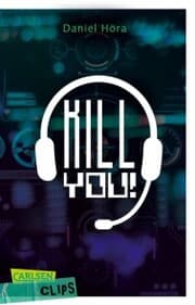 Cover von Carlsen Clips: Killyou!