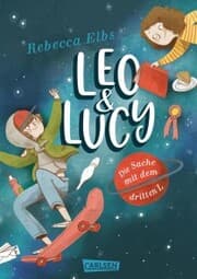 Cover von Leo und Lucy 1: Die Sache mit dem dritten L