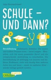 Cover von Schule und dann? Berufsfindung (Carlsen Klartext)