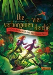 Cover von Die vier verborgenen Reiche 2: Auf der Suche nach dem Für-immer-Farn