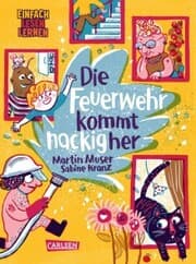 Cover von Die Feuerwehr kommt nackig her