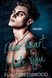 Cover von Easton High 2: Dear Heart I Hate You