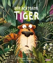 Cover von Der achtsame Tiger 1: Der achtsame Tiger