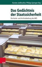 Cover von Das Gedächtnis der Staatssicherheit