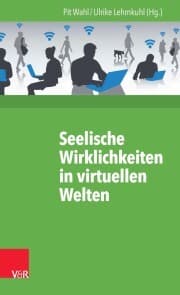 Cover von Seelische Wirklichkeiten in virtuellen Welten
