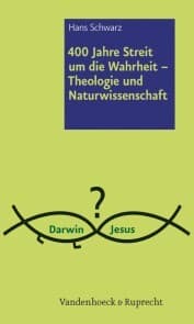 Cover von 400 Jahre Streit um die Wahrheit - Theologie und Naturwissenschaft