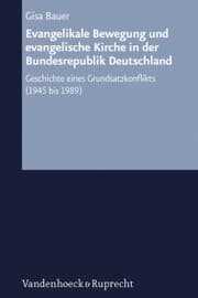 Cover von Evangelikale Bewegung und evangelische Kirche in der Bundesrepublik Deutschland