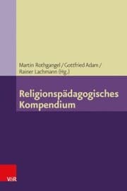Cover von Religionspädagogisches Kompendium