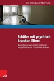 Cover von Schüler mit psychisch kranken Eltern