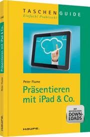 Cover von Präsentieren mit iPad & Co.