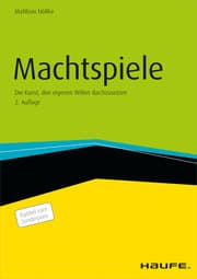 Cover von Machtspiele - Die Kunst, den eigenen Willen durchzusetzen