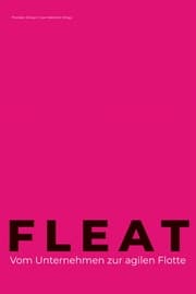 Cover von FLEAT - Vom Unternehmen zur agilen Flotte