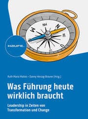 Cover von Was Führung heute wirklich braucht