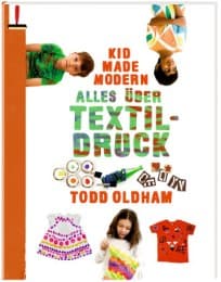 Cover von Kid Made Modern: Alles über Textildruck