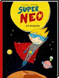 Cover von Super Neo - Die Mutprobe