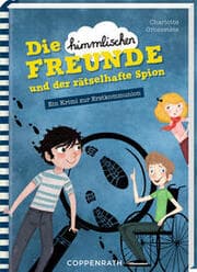 Cover von Die himmlischen Freunde und der rätselhafte Spion