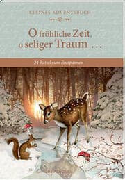 Cover von O fröhliche Zeit, o seliger Traum...