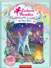 Cover von Einhorn-Paradies - Nur Mut, Blue!