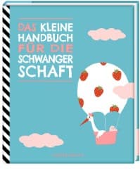 Cover von Das kleine Handbuch für die Schwangerschaft