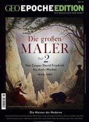 Cover von GEO Epoche Edition - Die großen Maler 2
