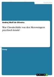 Cover von War Chrodechilde von den Merowingern psychisch krank?