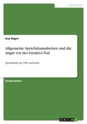 Cover von Allgemeine Sprachdummheiten und die Angst vor des Genitivs Tod