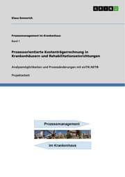 Cover von Prozessorientierte Kostenträgerrechnung in Krankenhäusern und Rehabilitationseinrichtungen