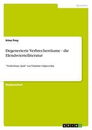 Cover von Degenerierte Verbrecherräume - die Elendsviertelliteratur