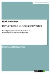 Cover von Der Calvinismus im Herzogtum Preußen